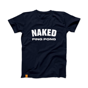 Naked Ping Pong Tee